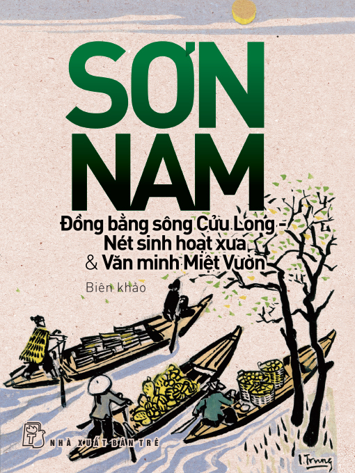 Title details for Đồng Bằng sông Cửu Long by Sơn Nam - Available